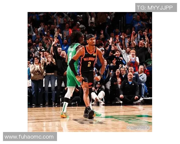 凯尔特人对阵雷霆精彩比赛录像回顾与分析分享